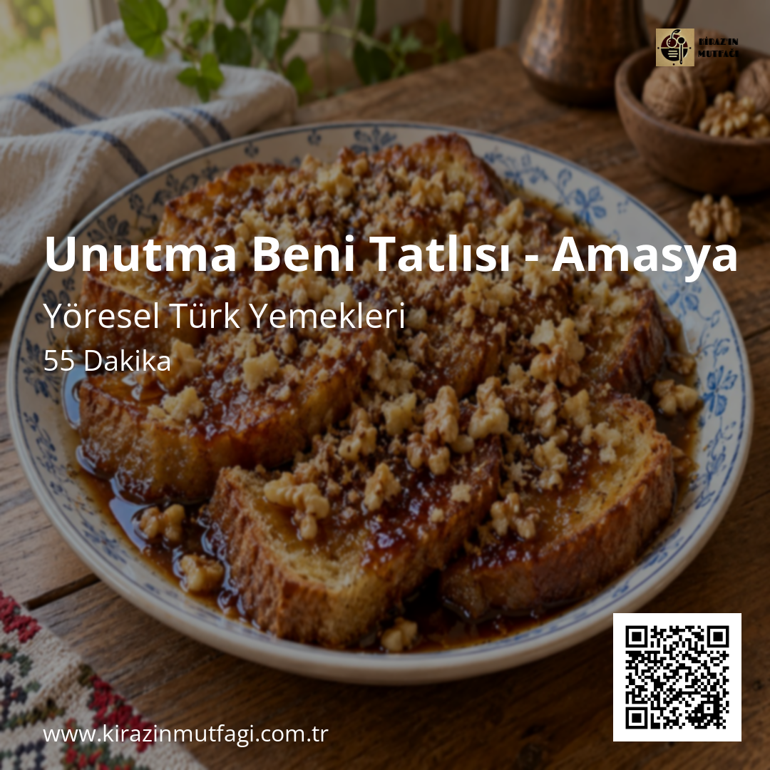 Unutma Beni Tatlısı - Amasya Instagram tarif kartı