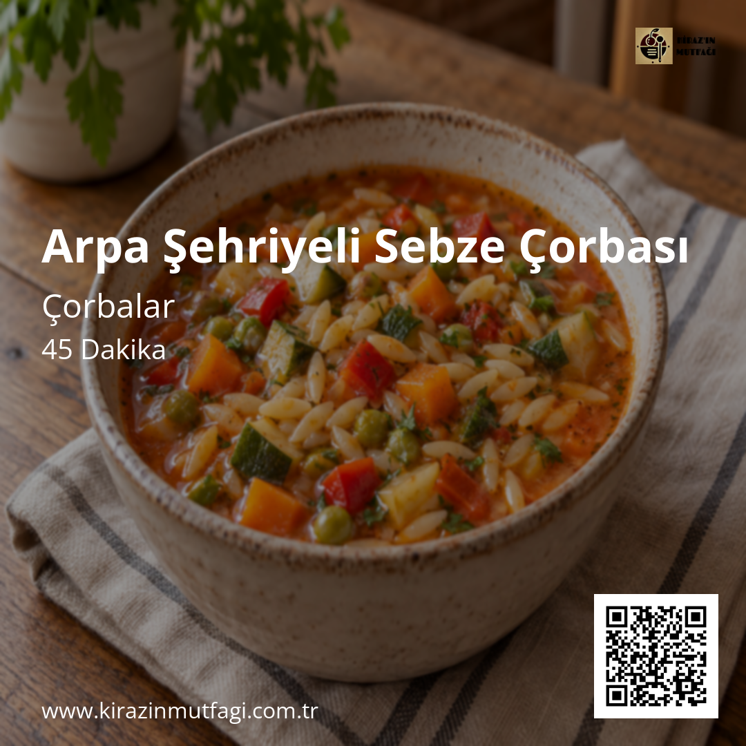 Arpa Şehriyeli Sebze Çorbası Instagram tarif kartı