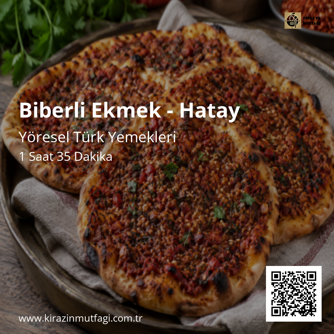 Biberli Ekmek - Hatay Instagram tarif kartı