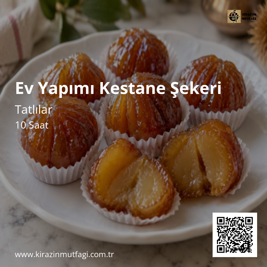 Ev Yapımı Kestane Şekeri Instagram tarif kartı