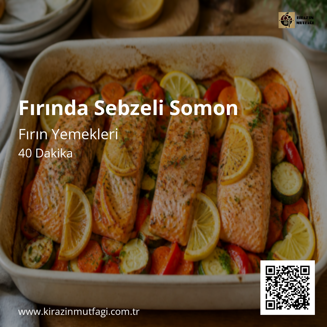 Fırında Sebzeli Somon - Instagram Tarif Kartı