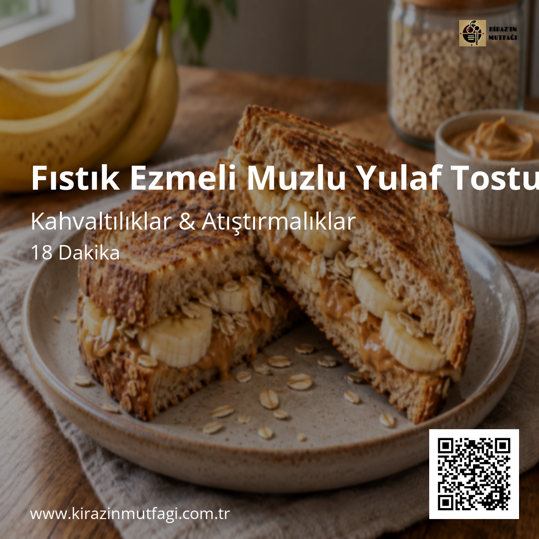 Fıstık Ezmeli Muzlu Yulaf Tostu Instagram tarif kartı