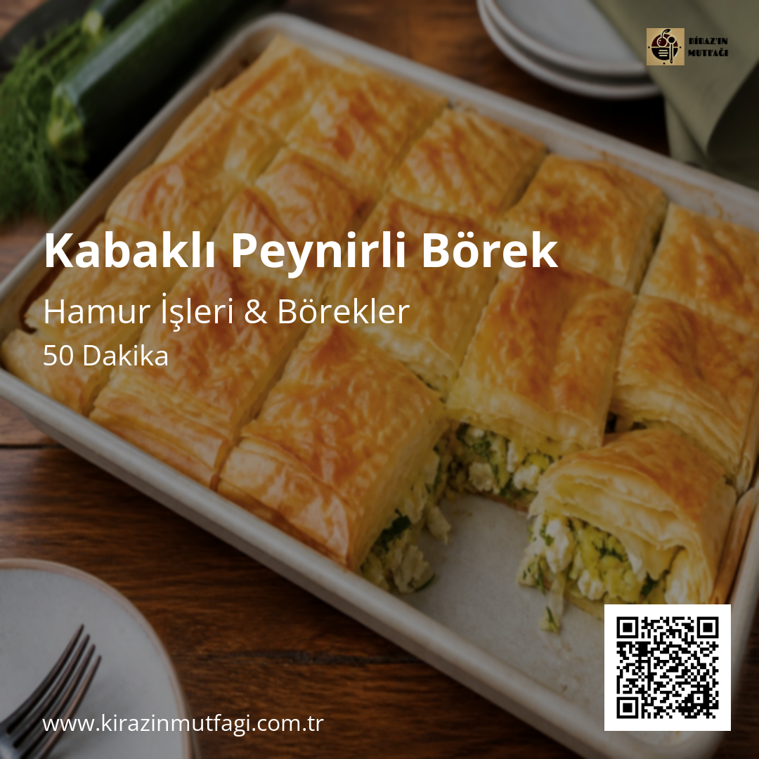 Kabaklı Peynirli Börek - Instagram Tarif Kartı