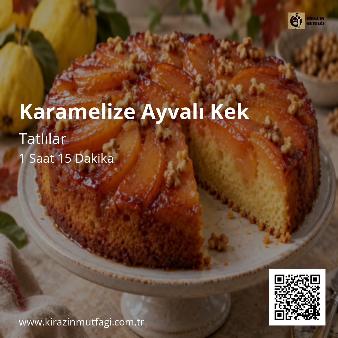 Karamelize Ayvalı Kek Instagram tarif kartı