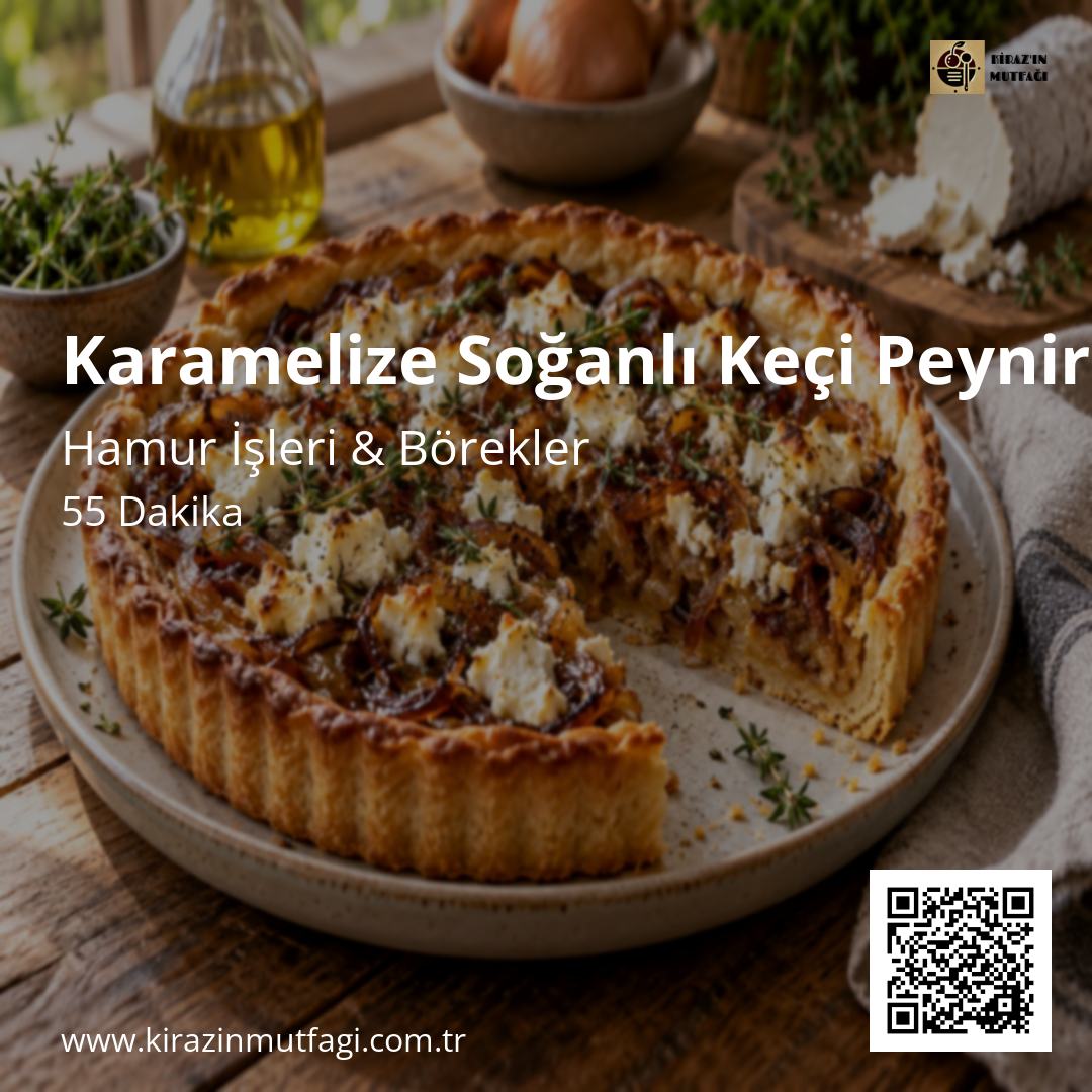 Karamelize Soğanlı Keçi Peynirli Tart Instagram tarif kartı