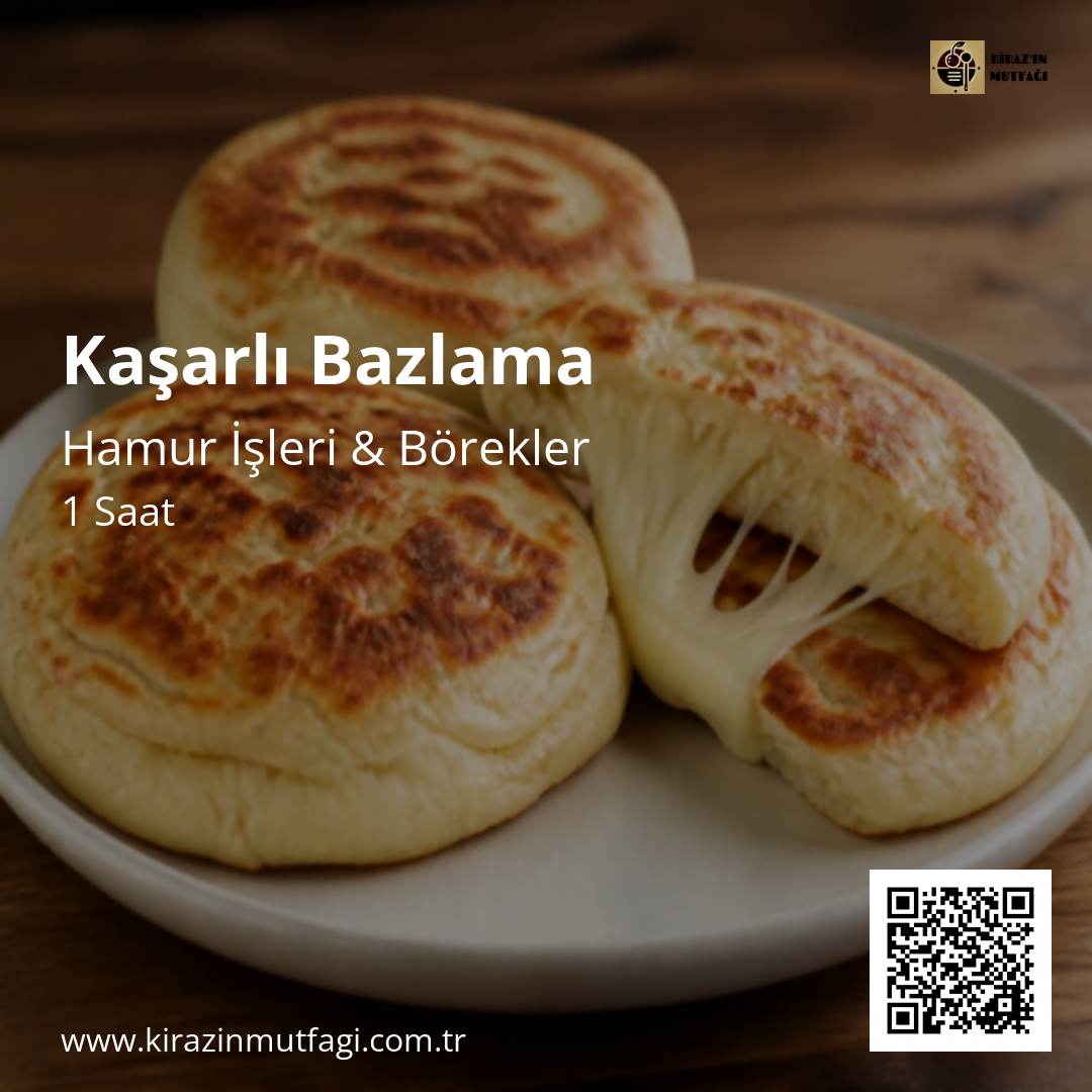 Kaşarlı Bazlama - Instagram Tarif Kartı