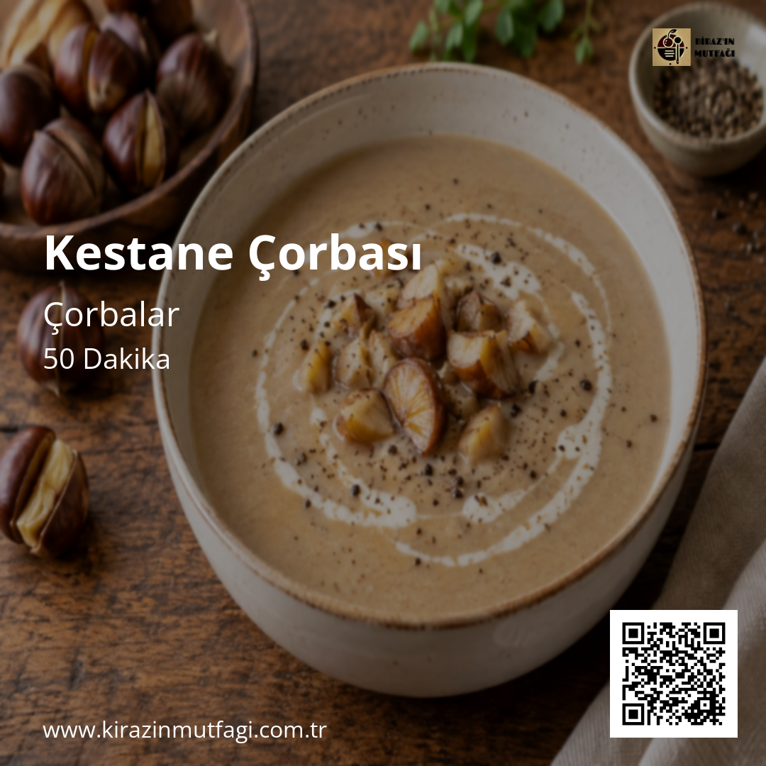 Kestane Çorbası - Instagram Tarif Kartı