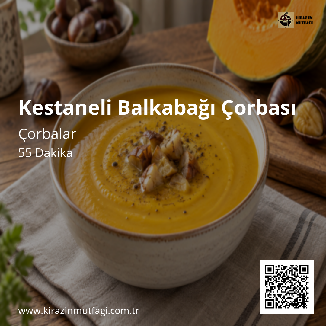 Kestaneli Balkabağı Çorbası Instagram tarif kartı