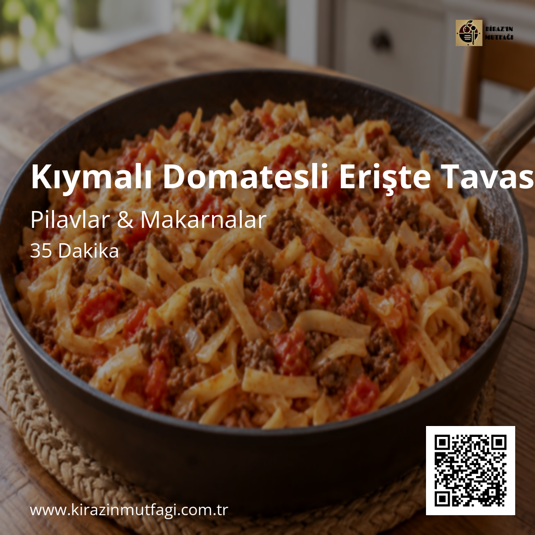 Kıymalı Domatesli Erişte Tavası Instagram tarif kartı