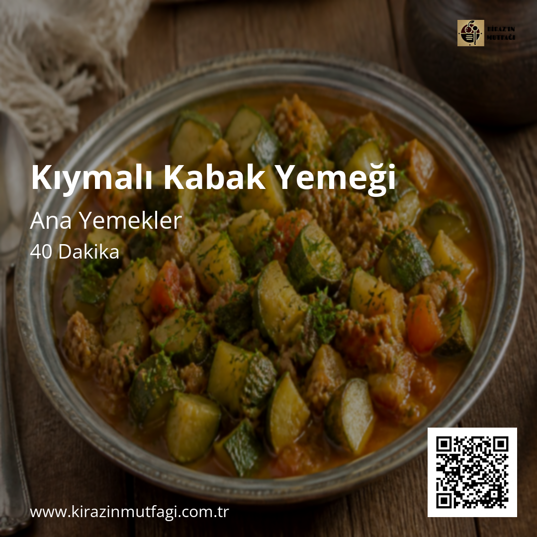 Kıymalı Kabak Yemeği - Instagram Tarif Kartı