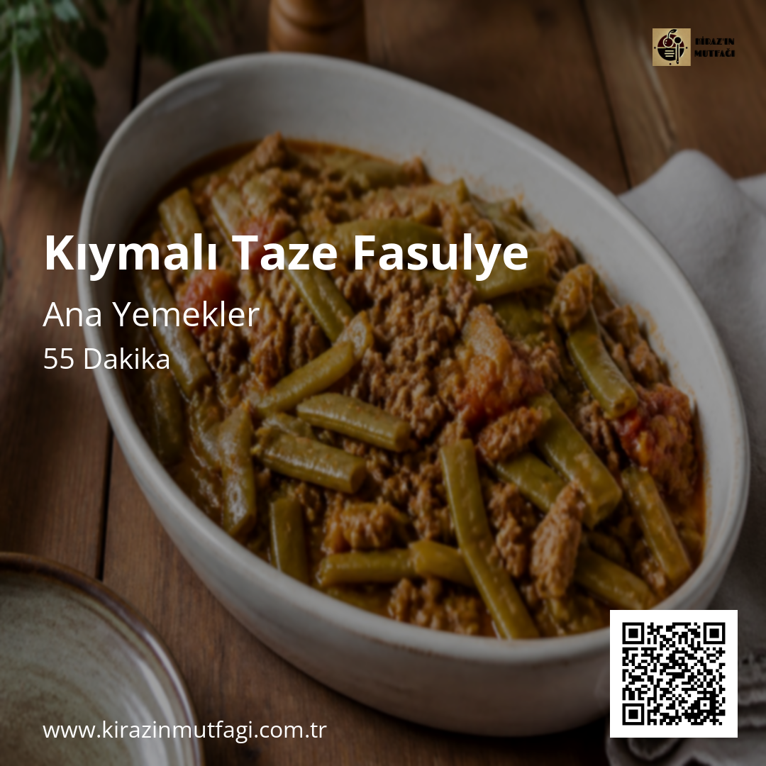 Kıymalı Taze Fasulye - Instagram Tarif Kartı