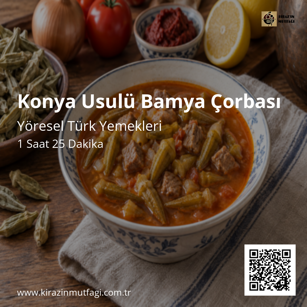 Konya Usulü Bamya Çorbası Instagram tarif kartı