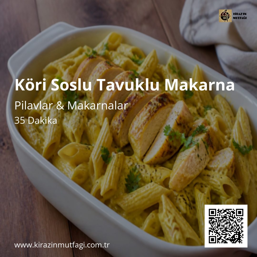 Köri Soslu Tavuklu Makarna - Instagram Tarif Kartı