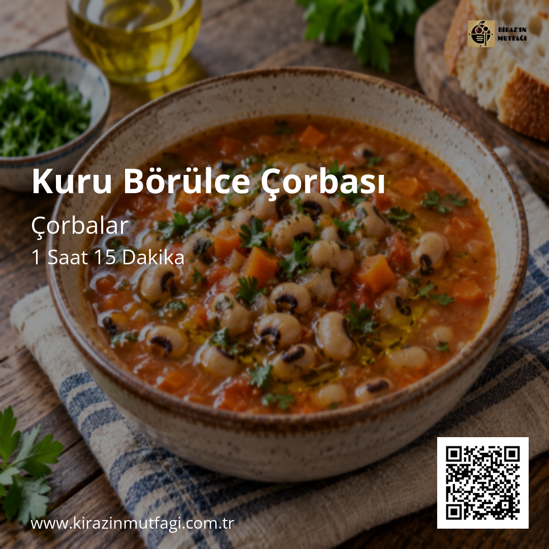 Kuru Börülce Çorbası Instagram tarif kartı