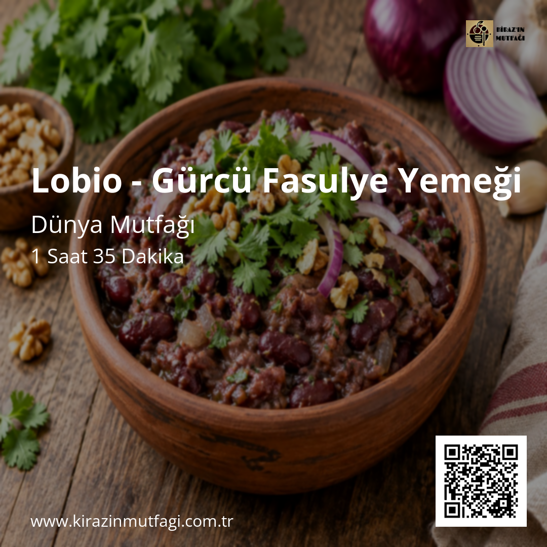 Lobio - Gürcü Fasulye Yemeği Instagram tarif kartı