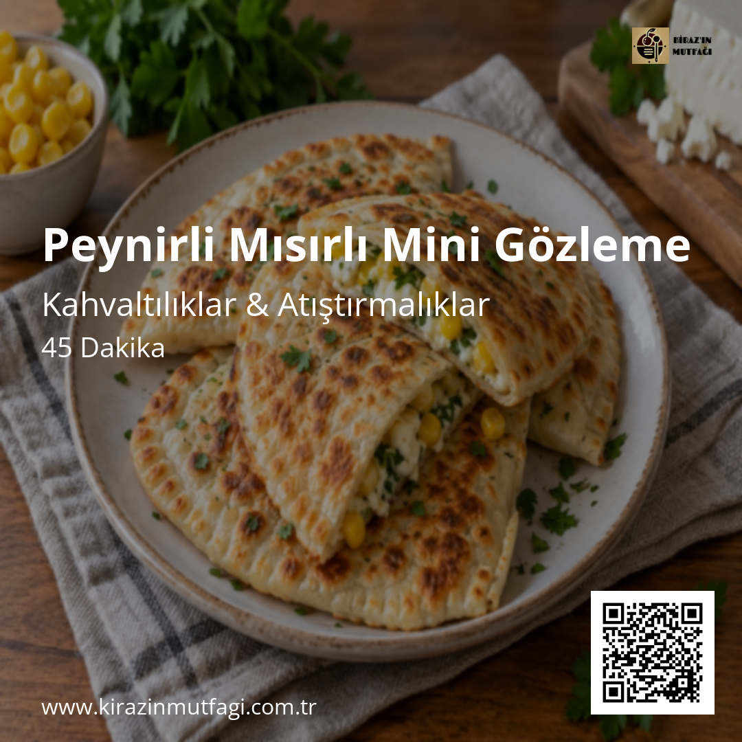 Peynirli Mısırlı Mini Gözleme Instagram tarif kartı