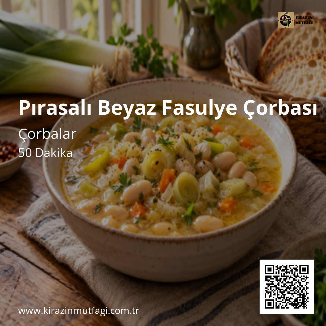 Pırasalı Beyaz Fasulye Çorbası Instagram tarif kartı