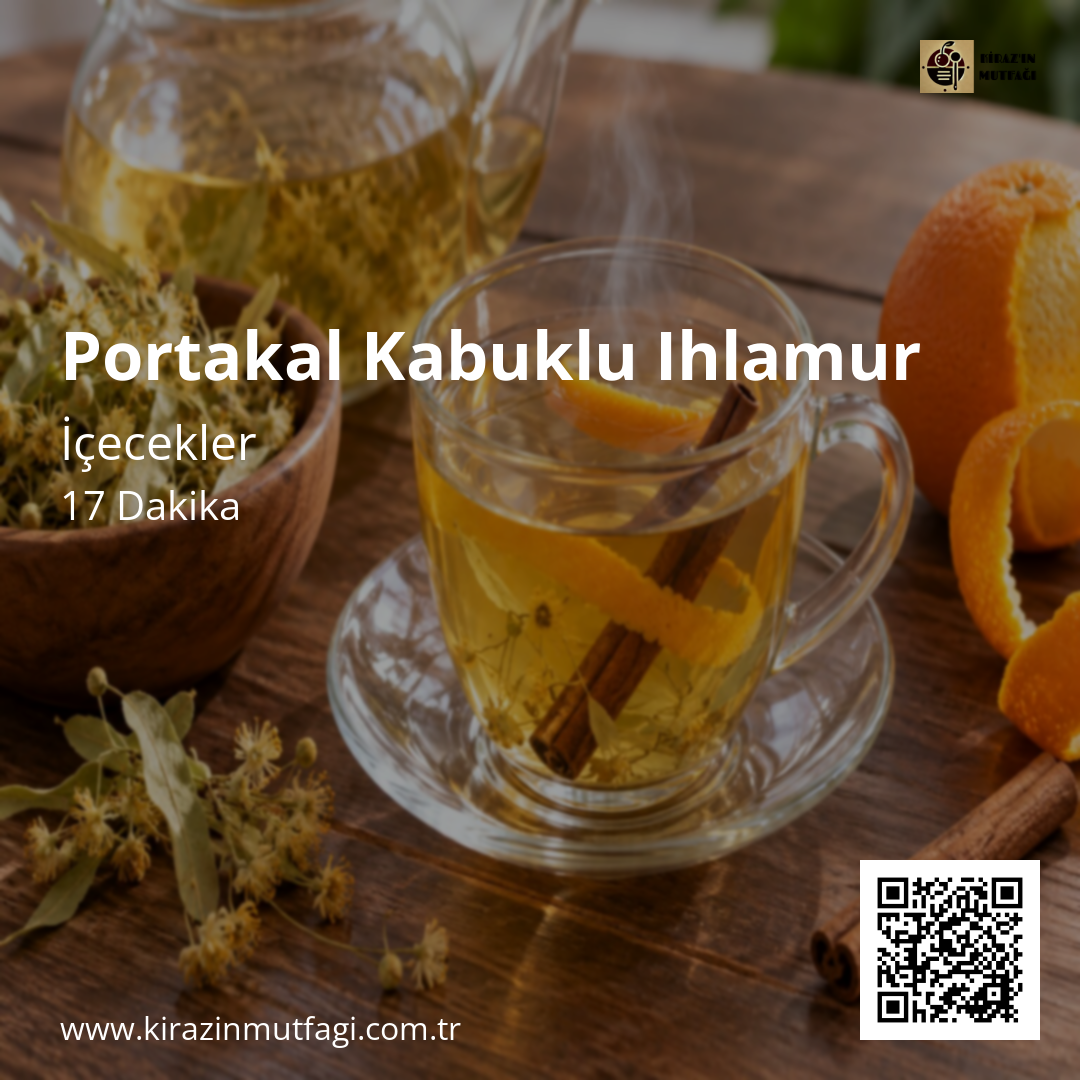 Portakal Kabuklu Ihlamur Instagram tarif kartı