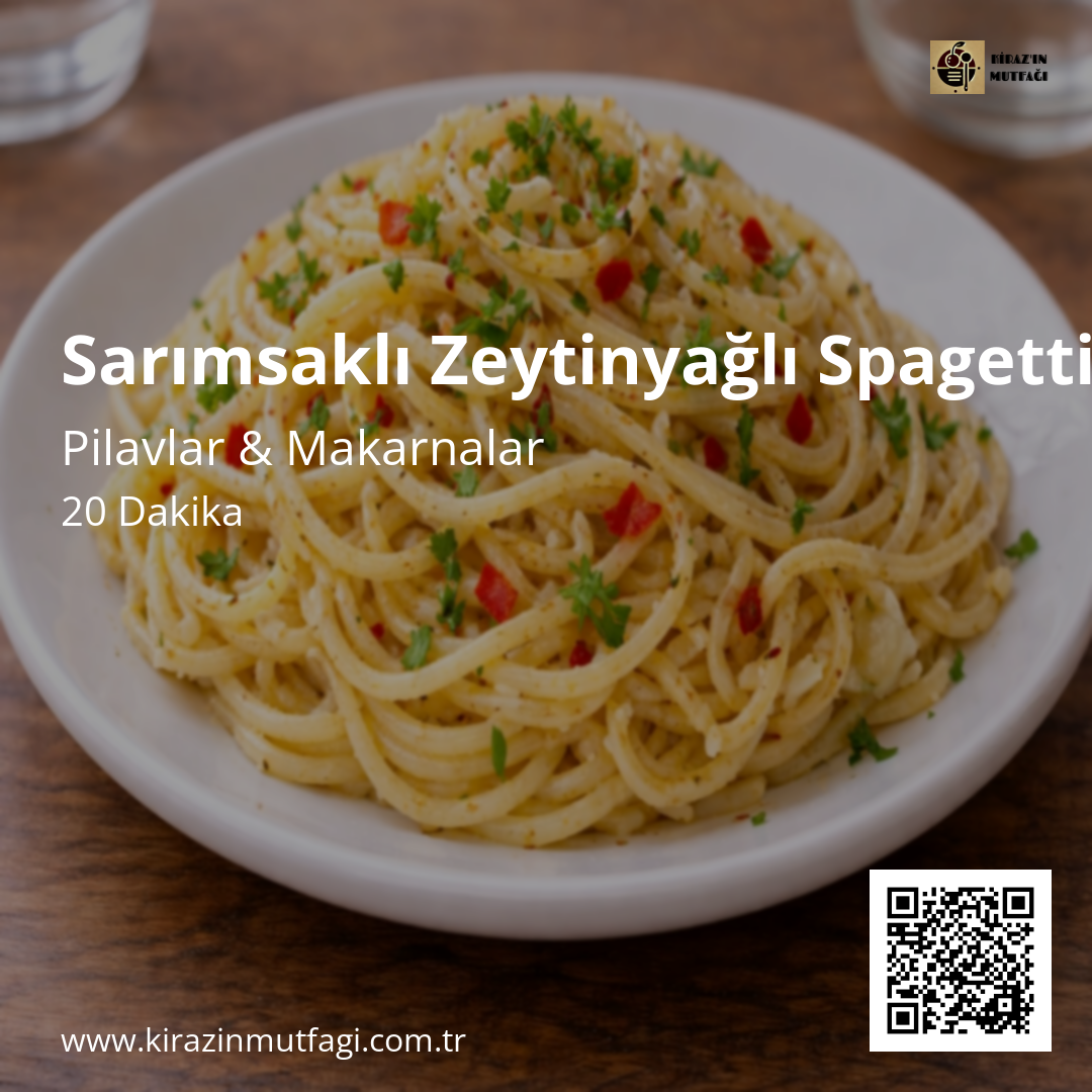 Sarımsaklı Zeytinyağlı Spagetti - Instagram Tarif Kartı