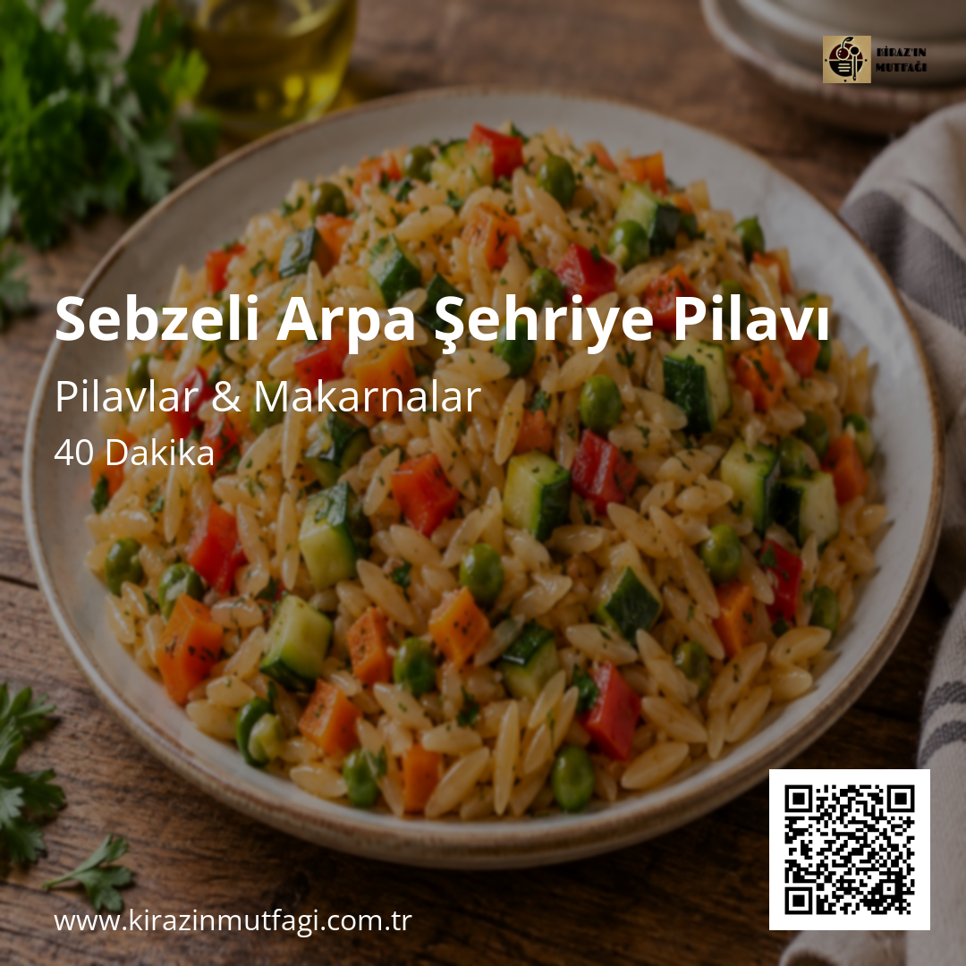 Sebzeli Arpa Şehriye Pilavı - Instagram Tarif Kartı