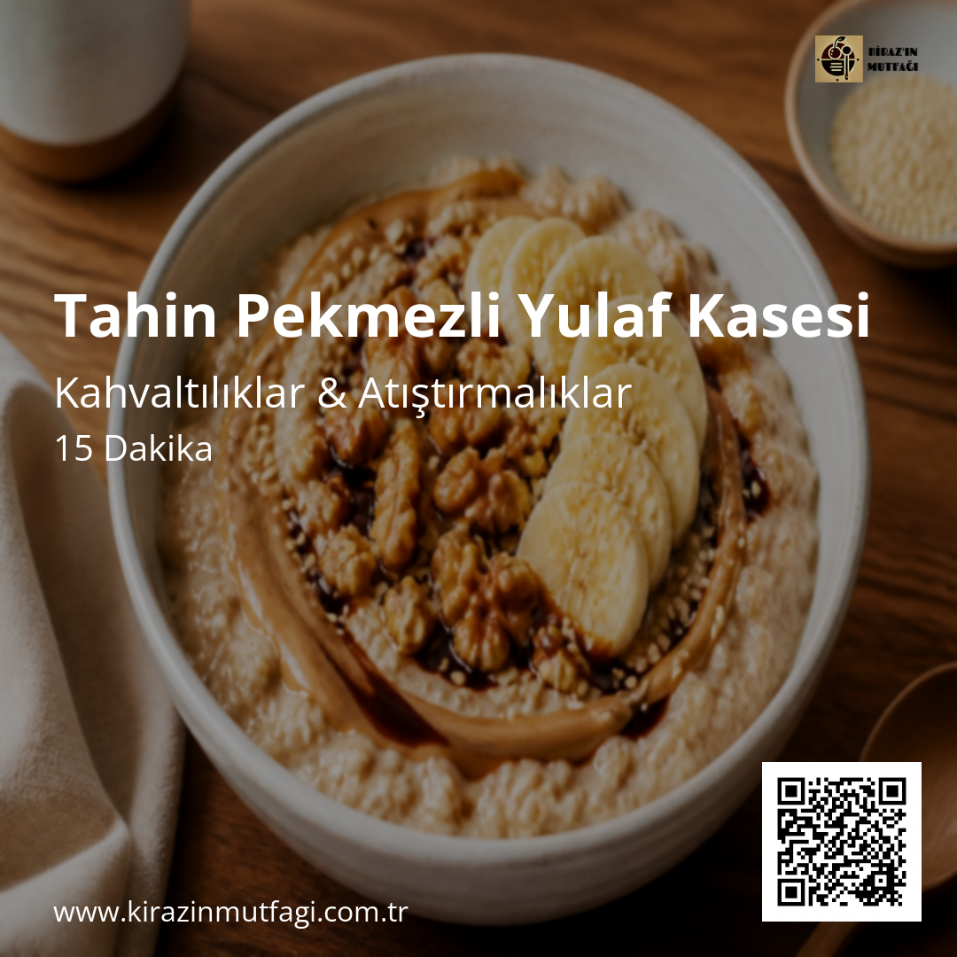 Tahin Pekmezli Yulaf Kasesi - Instagram Tarif Kartı