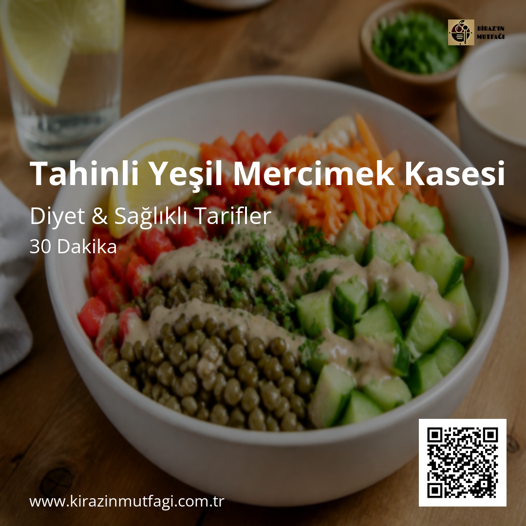 Tahinli Yeşil Mercimek Kasesi - Instagram Tarif Kartı