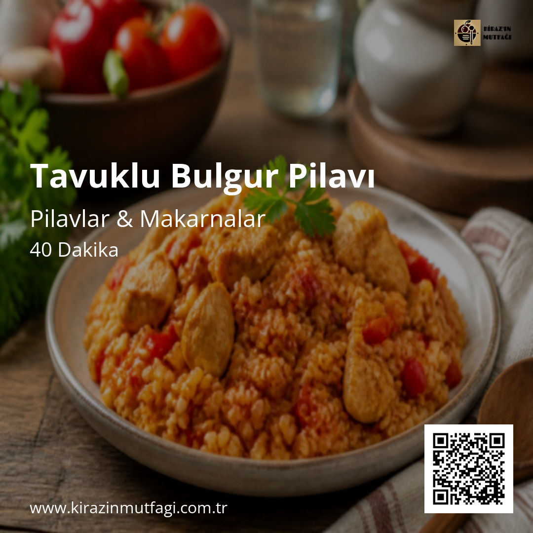 Tavuklu Bulgur Pilavı - Instagram Tarif Kartı
