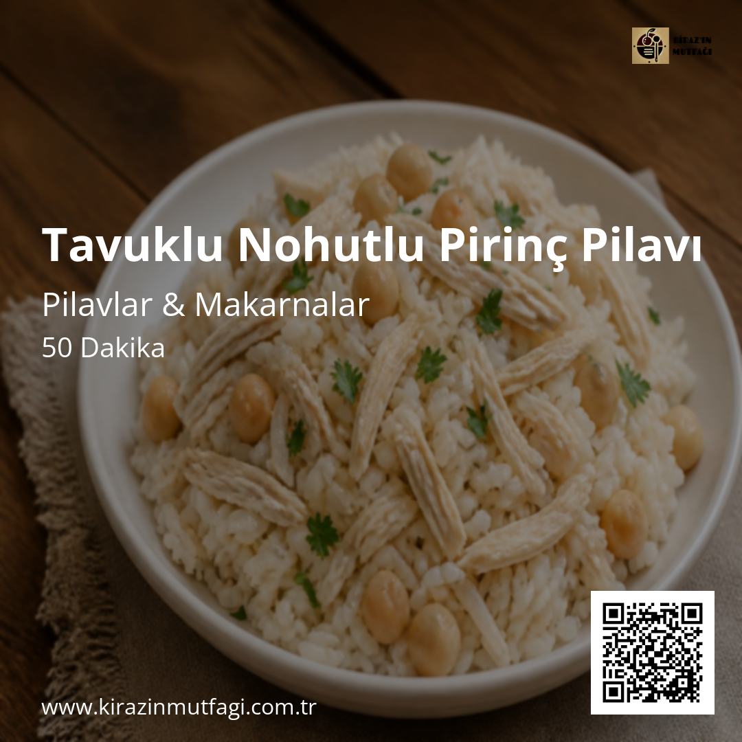 Tavuklu Nohutlu Pirinç Pilavı - Instagram Tarif Kartı