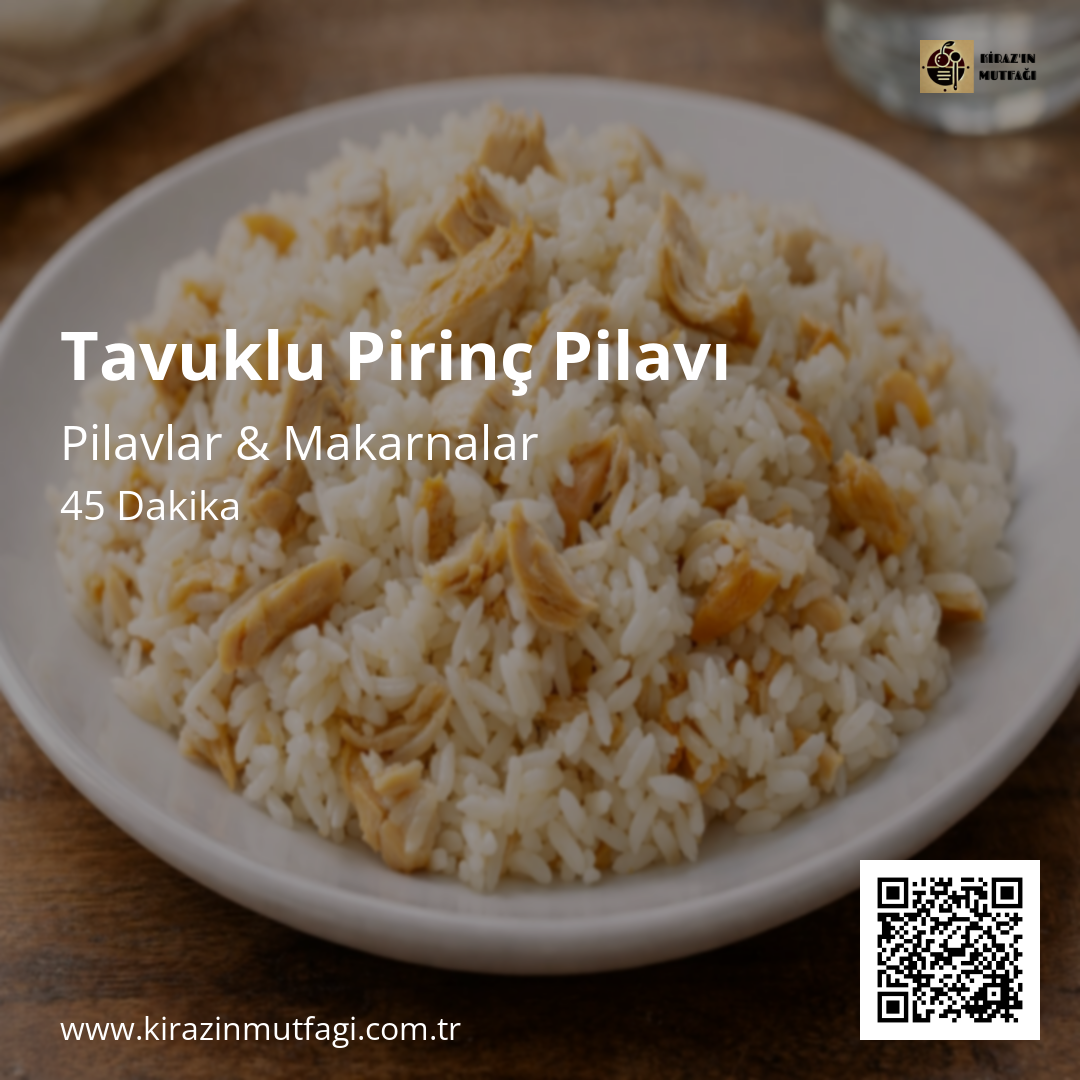Tavuklu Pirinç Pilavı - Instagram Tarif Kartı