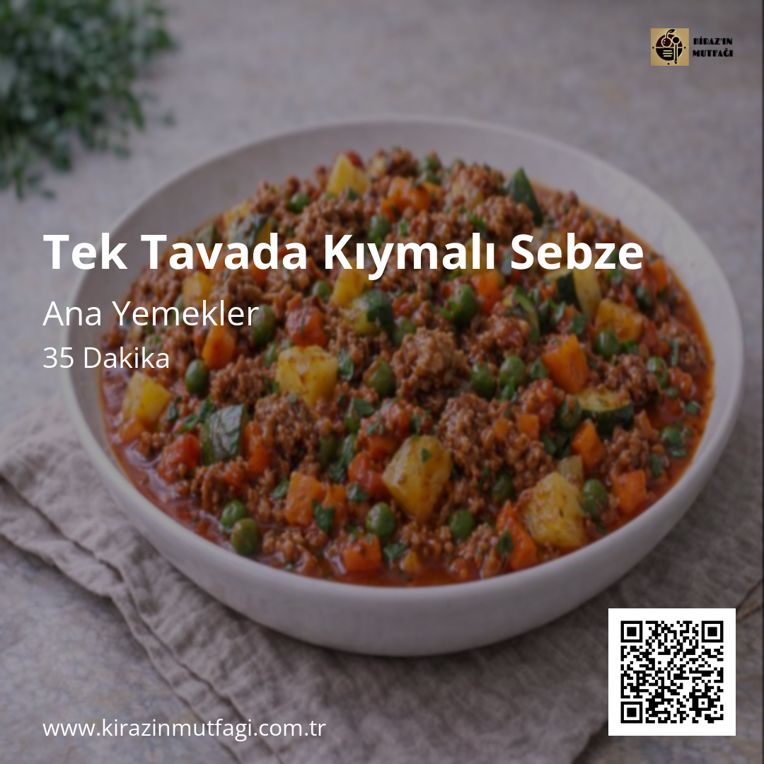 Tek Tavada Kıymalı Sebze - Instagram Tarif Kartı