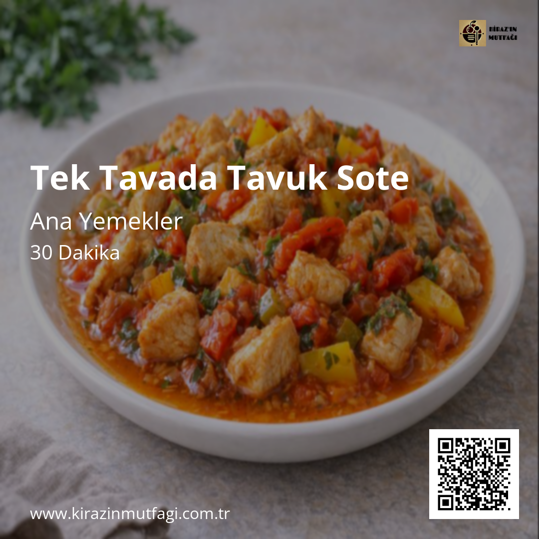 Tek Tavada Tavuk Sote - Instagram Tarif Kartı