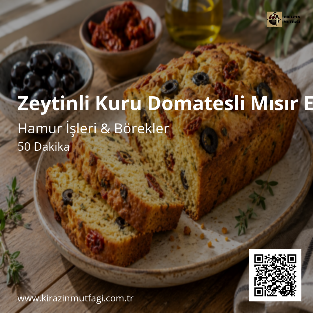 Zeytinli Kuru Domatesli Mısır Ekmeği Instagram tarif kartı