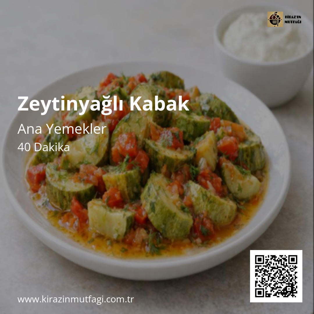 Zeytinyağlı Kabak - Instagram Tarif Kartı