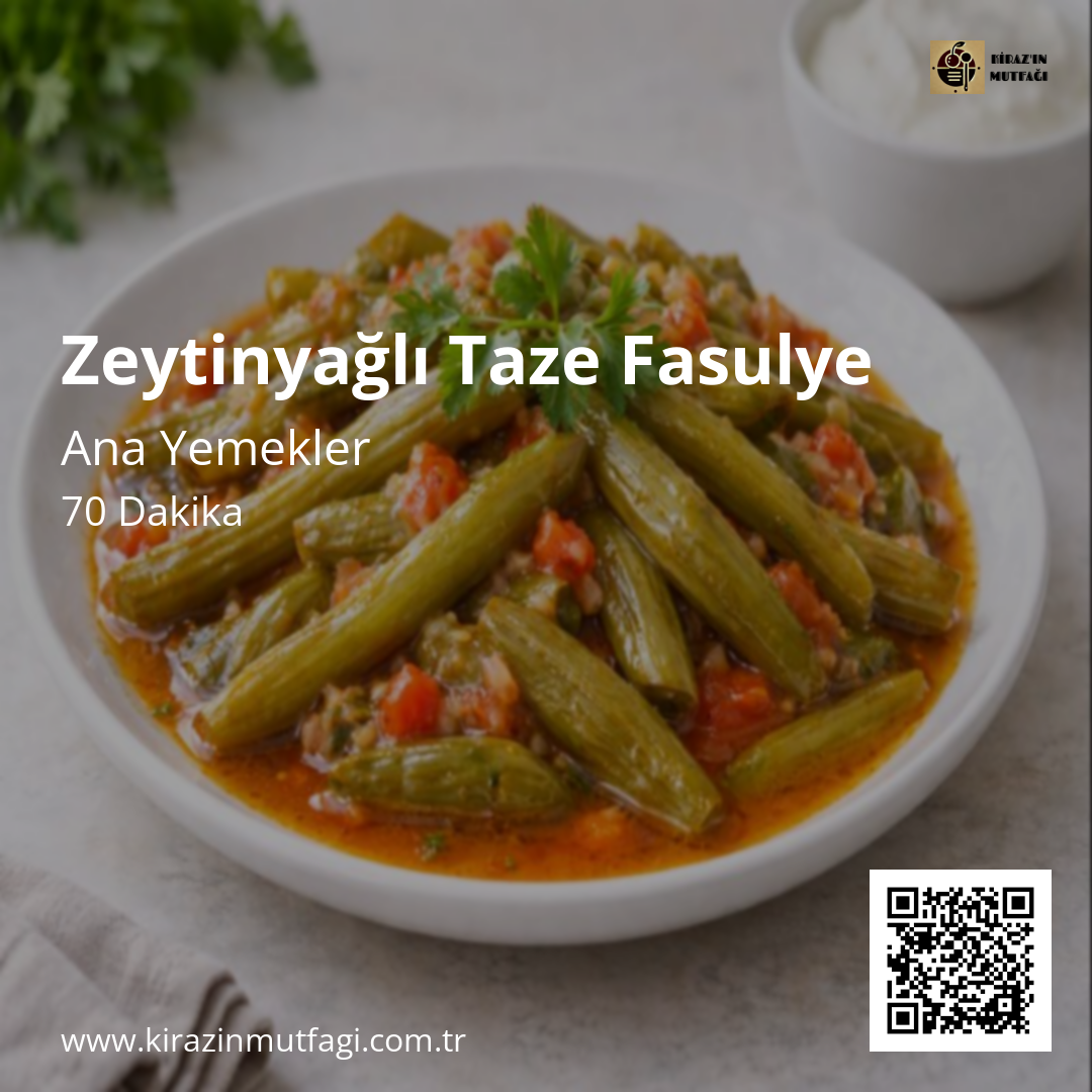 Zeytinyağlı Taze Fasulye - Instagram Tarif Kartı